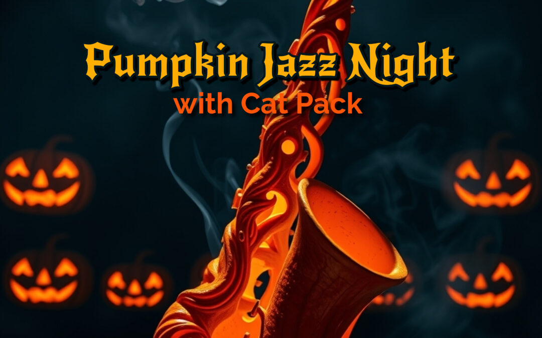 Pumpkin Jazz Night with Cat Pack